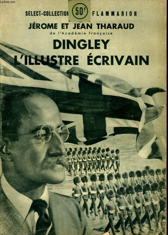 DINGLEY, L'ILLUSTRE ECRIVAIN. COLLECTION : SELECT COLLECTION N 156
