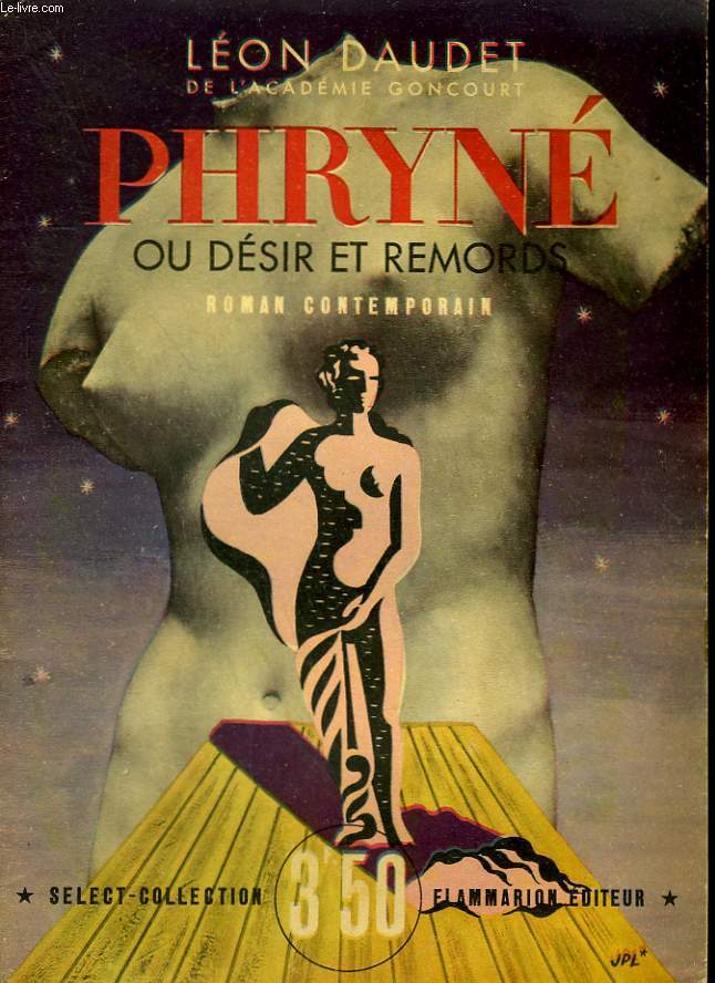 PHRYNE OU DESIR ET REMORDS. COLLECTION : SELECT COLLECTION N182