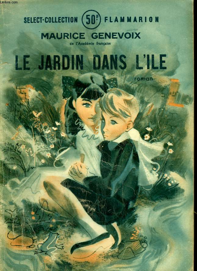 LE JARDIN DANS L'ILE. COLLECTION : SELECT COLLECTION N°185