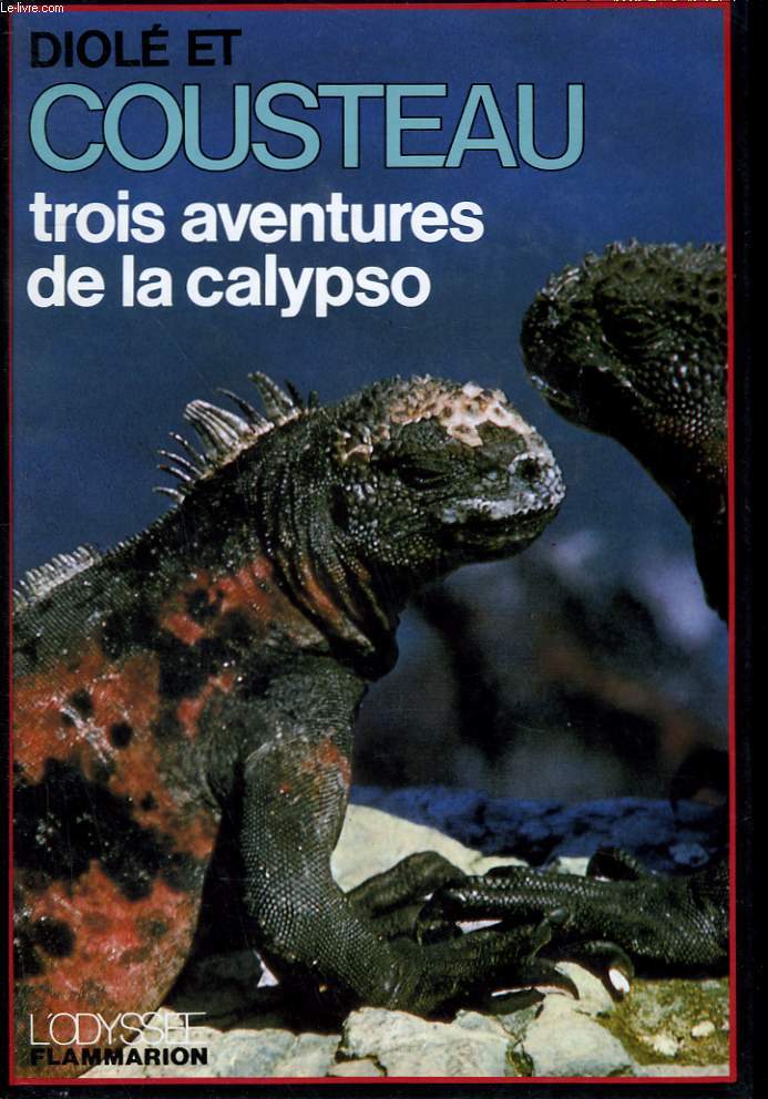 TROIS AVENTURES DE LA CALYPSO. COLLECTION : L'ODYSEE. - COUSTEAU JACQUES-YVES... - Photo 1/1
