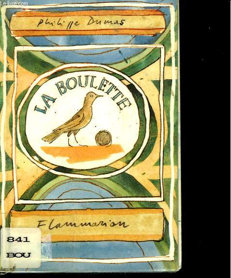 LA BOULETTE ( POESIE POPULAIRE FRANCAISE ).