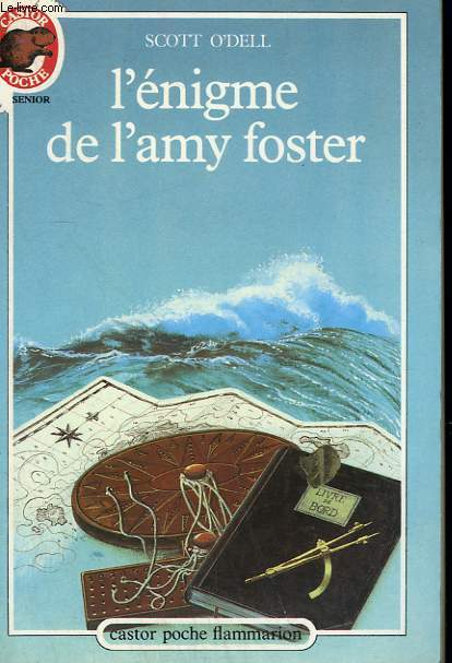 L'ENIGME DE L'AMY FOSTER. COLLECTION CASTOR POCHE N 127
