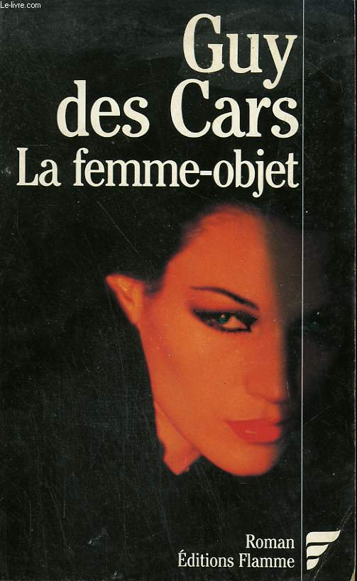 LA FEMME-OBJET.