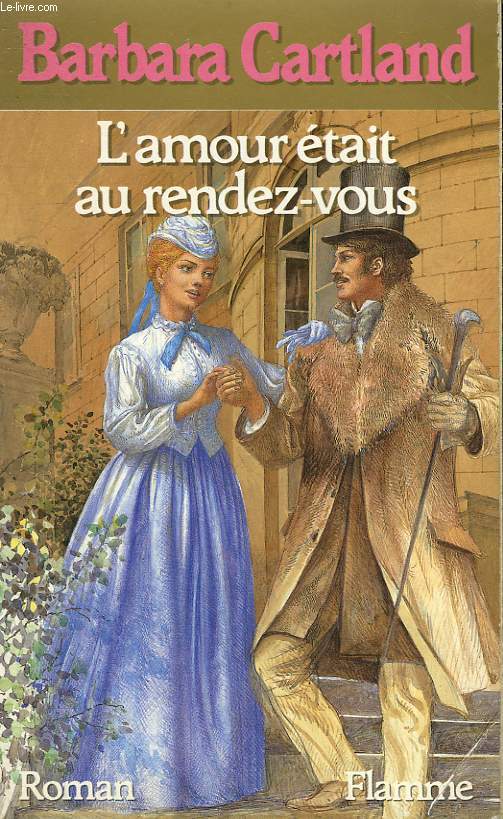 L'AMOUR ETAIT AU RENDEZ-VOUS.