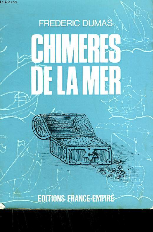 CHIMERES DE LA MER.