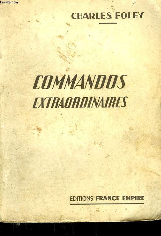 COMMANDOS EXTRAORDINAIRES.