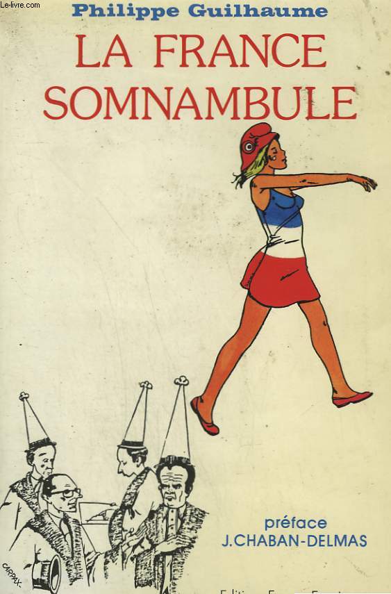 LA FRANCE SOMNAMBULE.