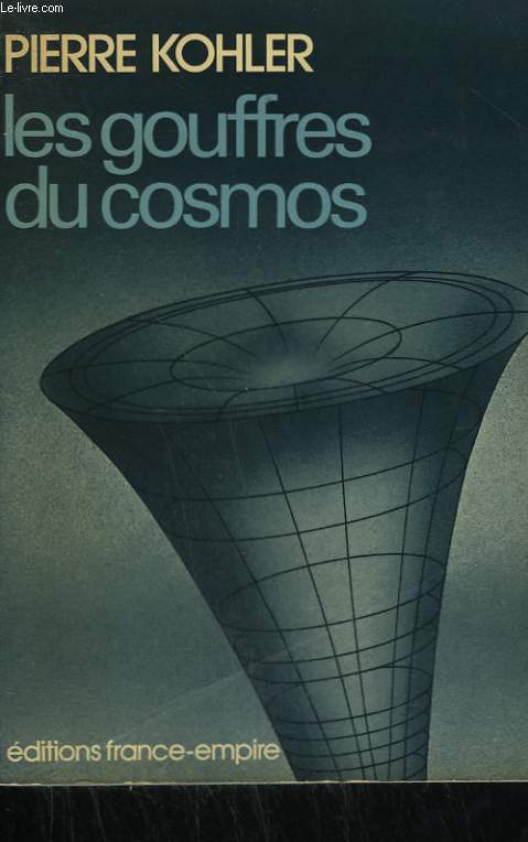 LES GOUFFRES DU COSMOS.