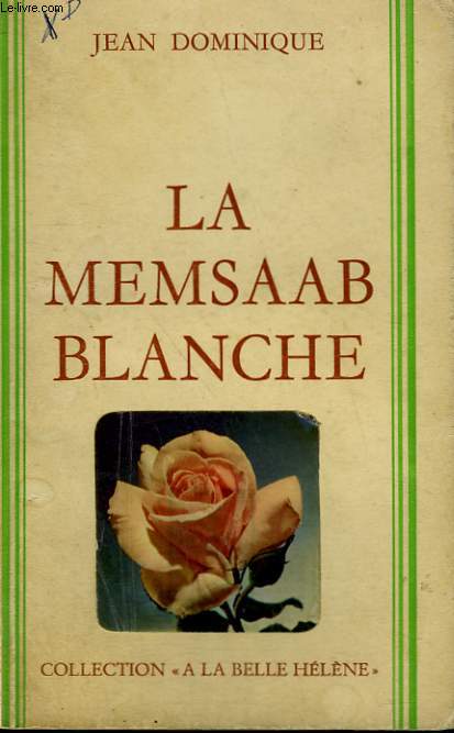 LA MEMSAAB BLANCHE. COLLECTION : A LA BELLE HELENE.