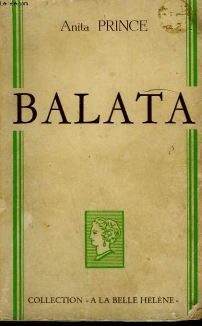 BALATA. COLLECTION : A LA BELLE HELENE.