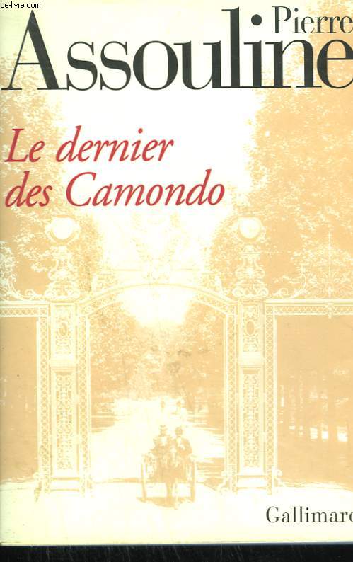 LE DERNIER DES CAMONDO.