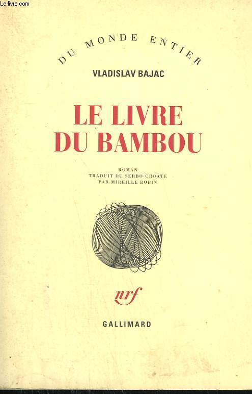 LE LIVRE DU BAMBOU.