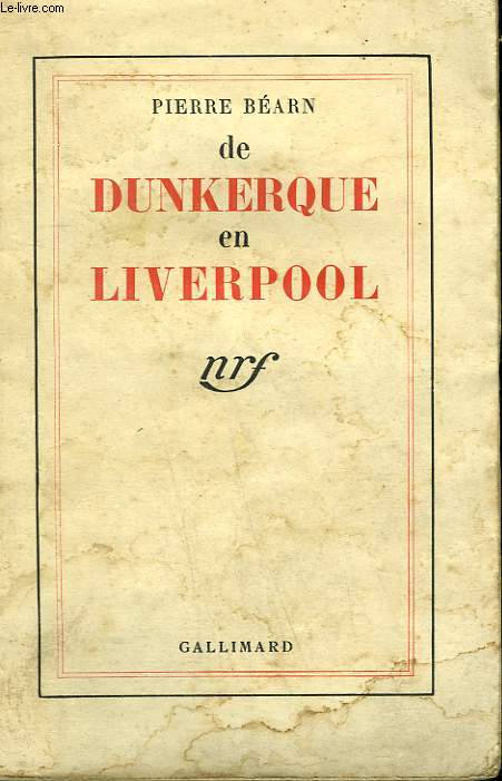 DE DUNKERQUE EN LIVERPOOL.