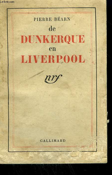 DE DUNKERQUE EN LIVERPOOL.