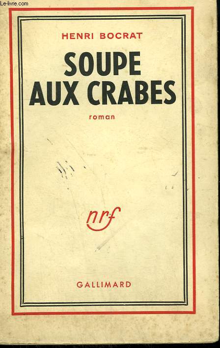 SOUPE AUX CRABES.