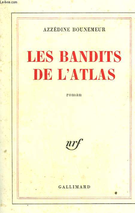 LES BANDITS DE L'ATLAS.