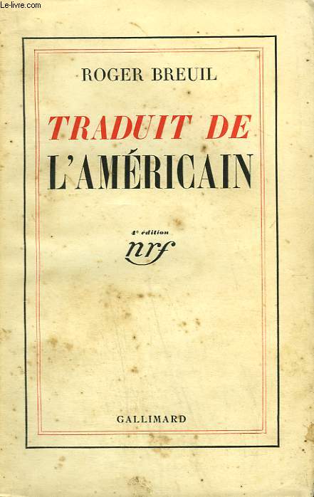 TRADUIT DE L'AMERICAIN.