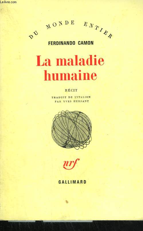 LA MALADIE HUMAINE.