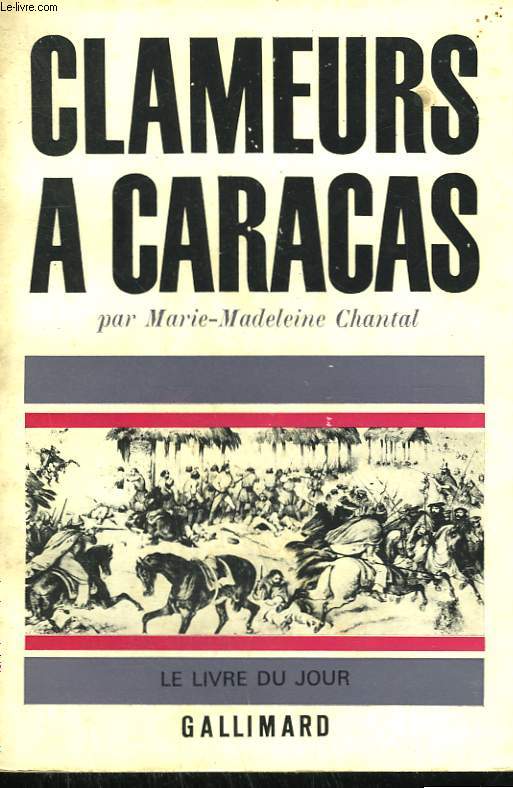 CLAMEURS A CARACAS.