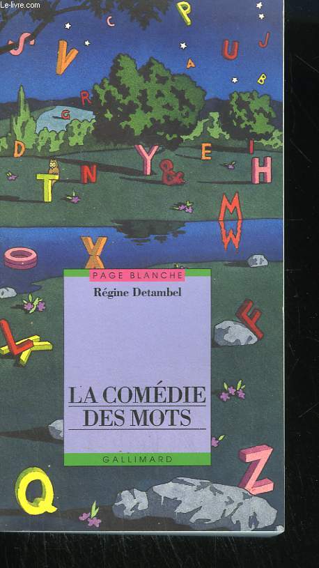 LA COMEDIE DES MOTS.