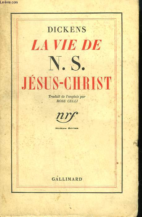 LA VIE DE N.S. JESUS - CHRIST RACONTEE A SES ENFANTS.