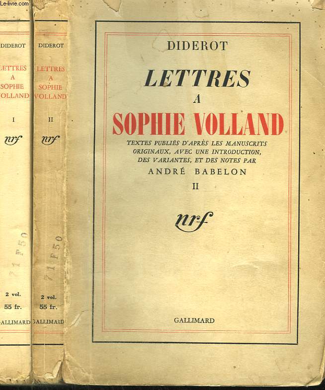 LETTRES A SOPHIE VOLLAND. EN 2 TOMES.