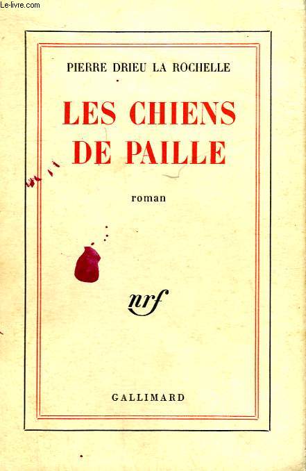 LES CHIENS DE PAILLE.
