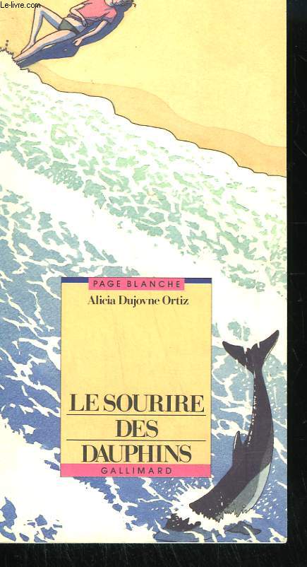 LE SOURIRE DES DAUPHINS.