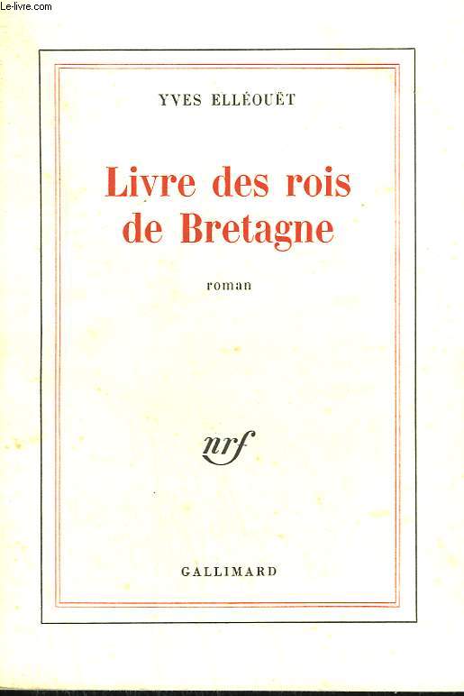 LIVRE DES ROIS DE BRETAGNE.