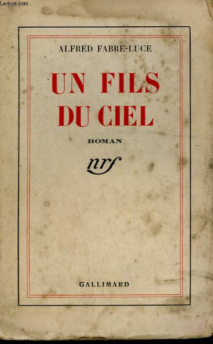 UN FILS DU CIEL.