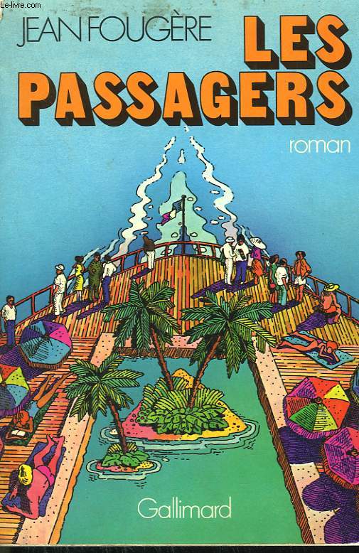 LES PASSAGERS.