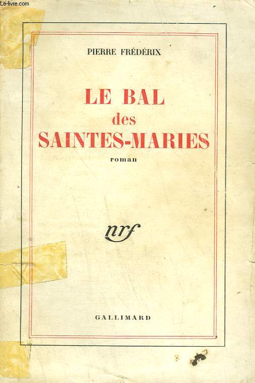 LE BAL DES SAINTES MARIES.