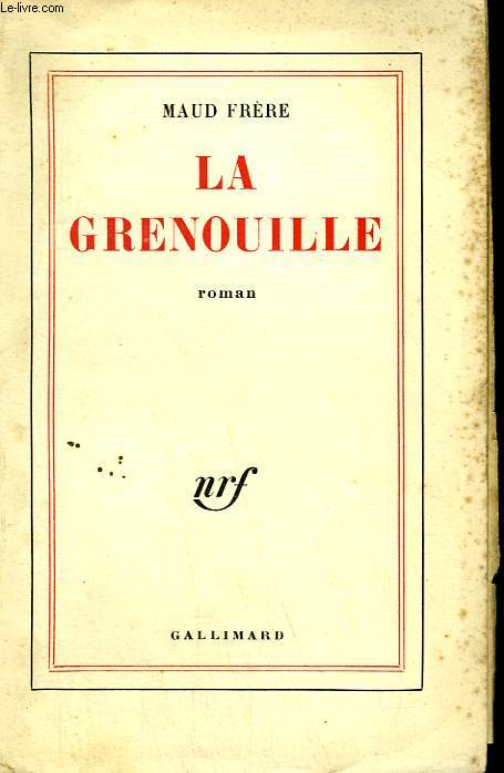 LA GRENOUILLE.