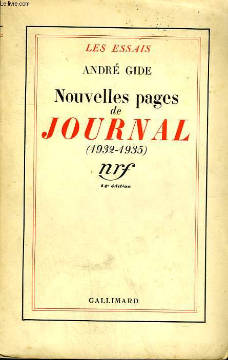 NOUVELLES PAGES DE JOURNAL ( 1932 - 1935 ).