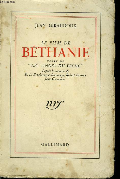 LE FILM DE BETHANIE. TEXTE DE LES ANGES DU PECHE.