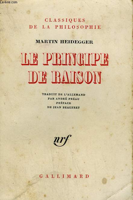 LE PRINCIPE DE RAISON.
