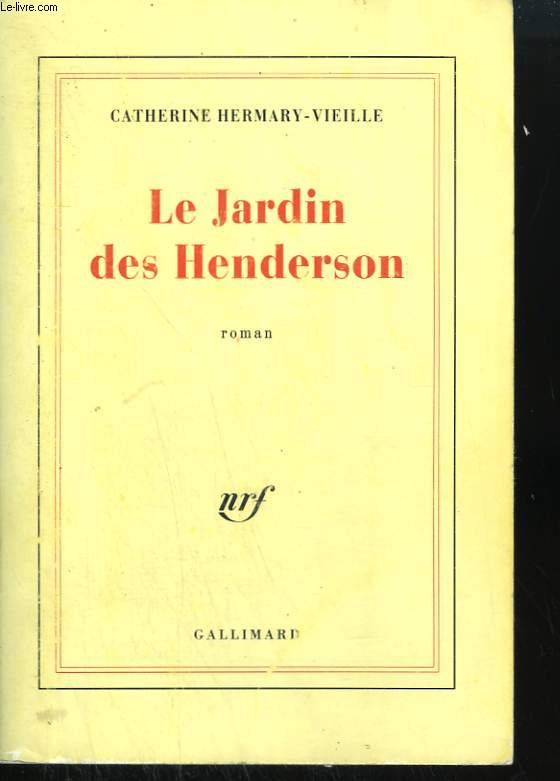 LE JARDIN DES HENDERSON.