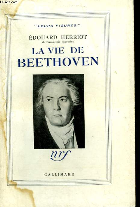 LA VIE DE BEETHOVEN.