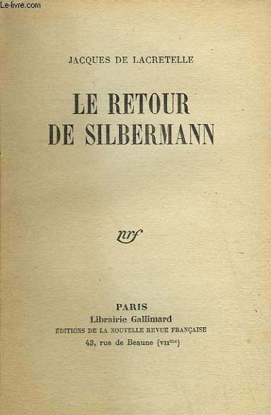 LE RETOUR DE SILBERMANN.