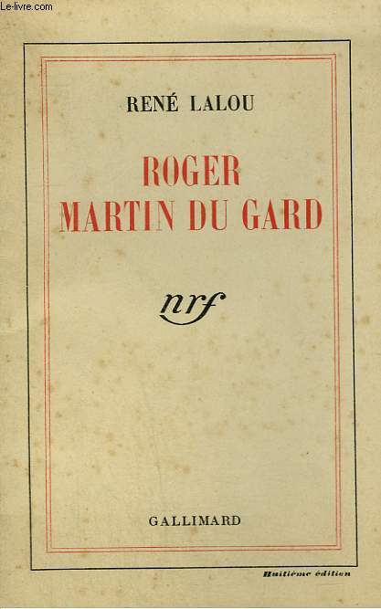 ROGER MARTIN DU GARD.