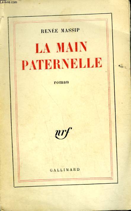 LA MAIN PATERNELLE.