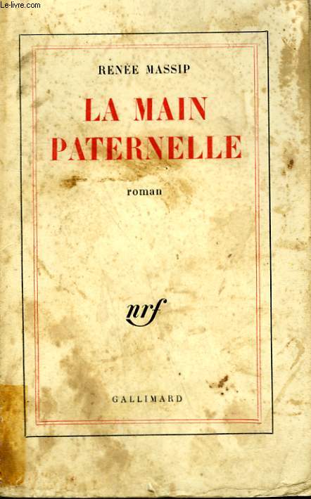 LA MAIN PATERNELLE.