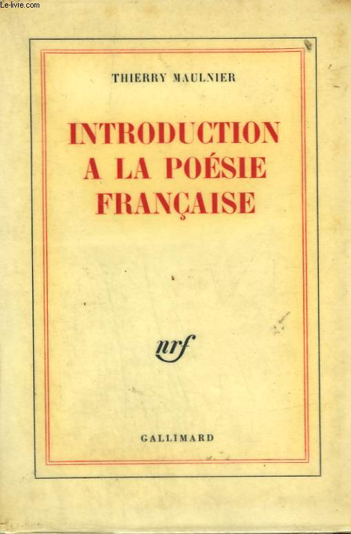 INTRODUCTION A LA POESIE FRANCAISE.