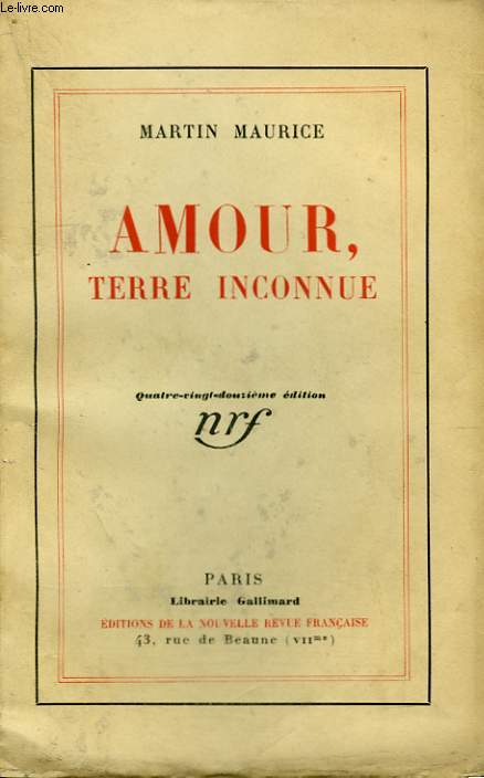 AMOUR, TERRE INCONNUE.