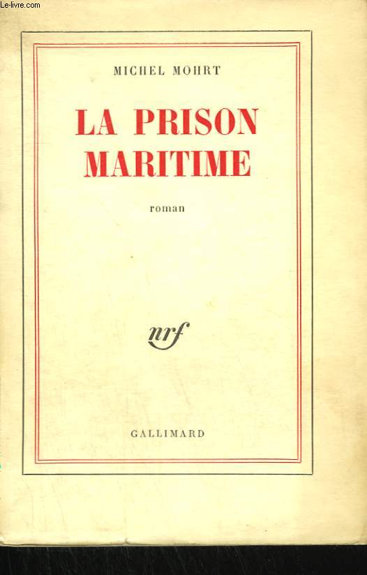 LA PRISON MARITIME.
