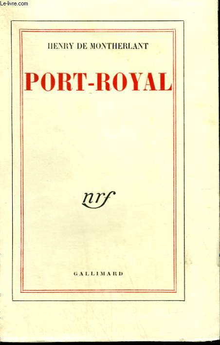 PORT ROYAL. NOTES DE THEATRE ( II ).