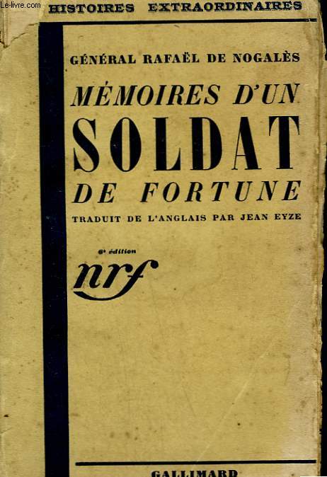 MEMOIRES D'UN SOLDAT DE FORTUNE.