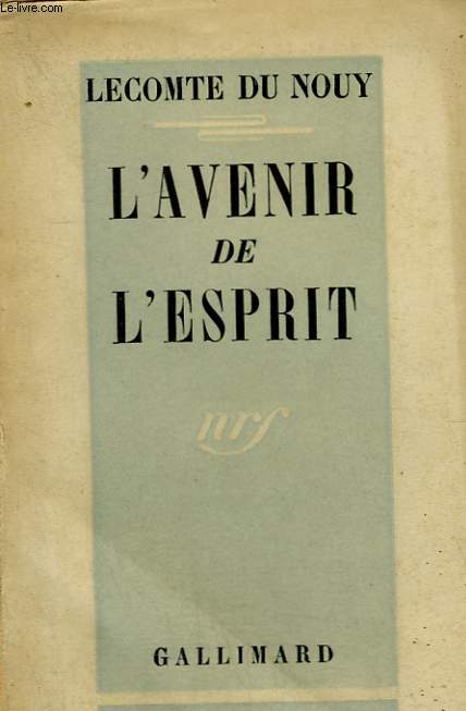 L'AVENIR DE L'ESPRIT.