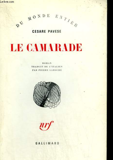 LE CAMARADE.