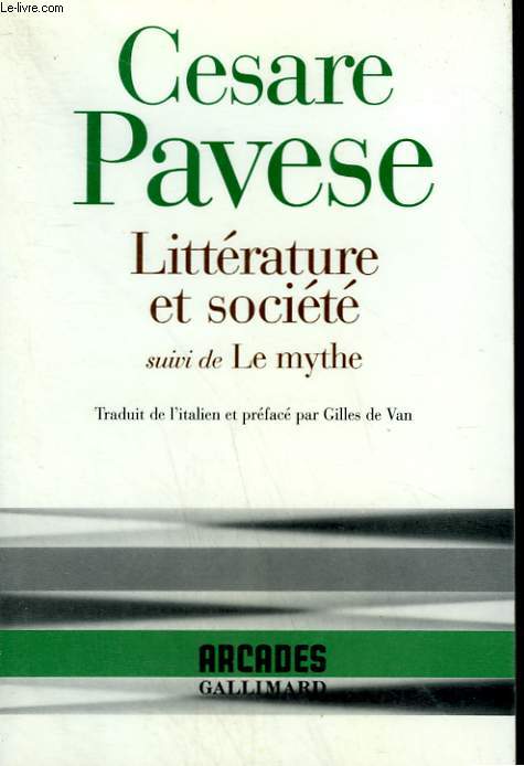 LITTERATURE ET SOCIETE SUIVI DE LE MYTHE.